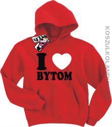 I love Bytom - bluza dziecięca - czerwony