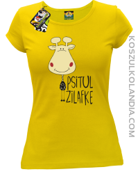 PSITUL ZILAFKE przytul żyrafkę - Koszulka Damska - Żółty