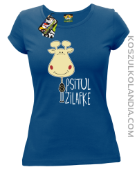 PSITUL ZILAFKE przytul żyrafkę - Koszulka Damska - Niebieski