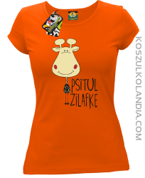 PSITUL ZILAFKE przytul żyrafkę - Koszulka Damska - Pomarańczowy