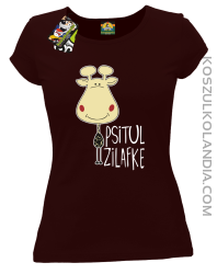 PSITUL ZILAFKE przytul żyrafkę - Koszulka Damska - Brązowy