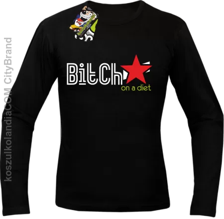 Bitch on a diet - Longsleeve męski 