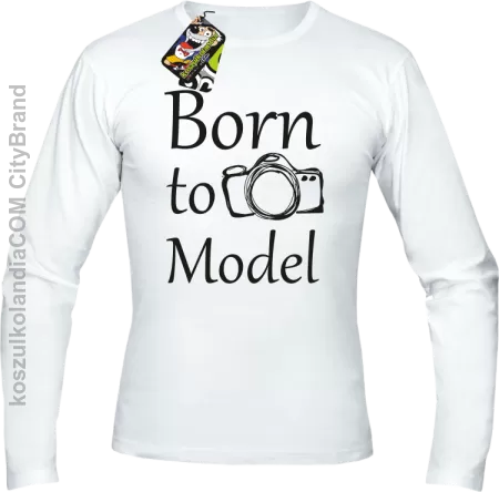 Born to model - Longsleeve męski