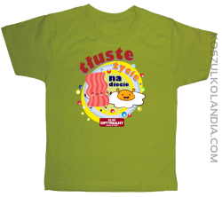 Tłuste życie na diecie - koszulka dziecięca kiwi