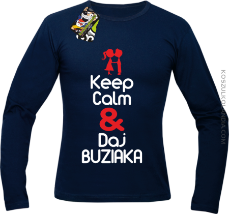 Keep Calm & Daj Buziaka - Longsleeve Męski