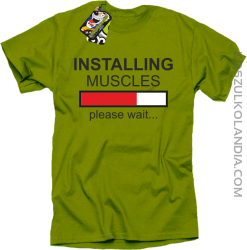 Installing muscles please wait... - Koszulka męska kiwi