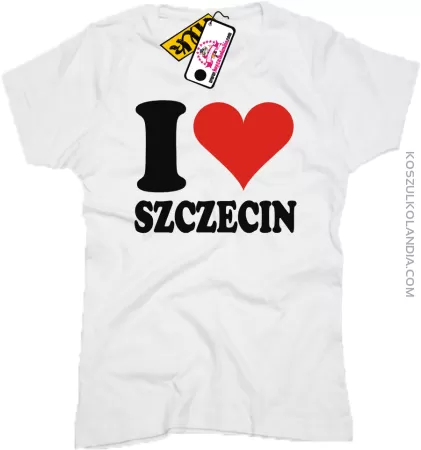 I LOVE SZCZECIN - koszulka damska