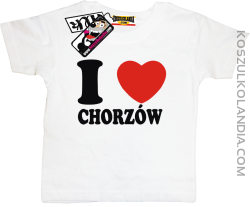 I love Chorzów - koszulka dla dziecka - biały