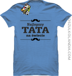 Najlepszy TATA na świecie - Koszulka męska błękit 