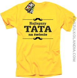 Najlepszy TATA na świecie - Koszulka męska żółta 