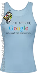 Nie potrzebuję Google mój mąż wie wszystko - Top damski błękit