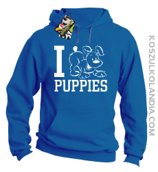 I love puppies - kocham szczeniaki - Bluza z kapturem royal