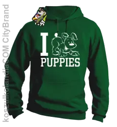 I love puppies - kocham szczeniaki - Bluza z kapturem khely