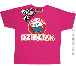 Zajefajny dzieciak - zabawna koszulka dziecięca - różowy