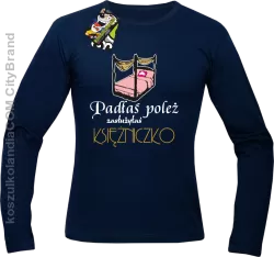 Padłaś poleż zasłużyłaś księżniczko - Longsleeve męski granat