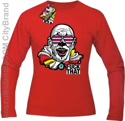 Fuck That Clown - Longsleeve męski czerwony 