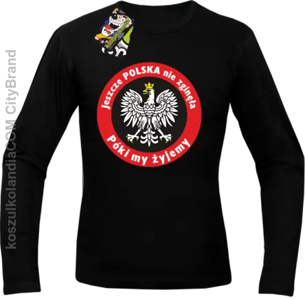 Jeszcze Polska nie zginęła póki my żyjemy-Longsleeve męski czarny