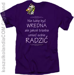 Nie lubię być wredna ale jakoś trzeba umieć sobie radzić - Koszulka męska fiolet 
