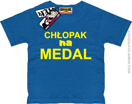 Chłopak na medal - koszulka dziecięca