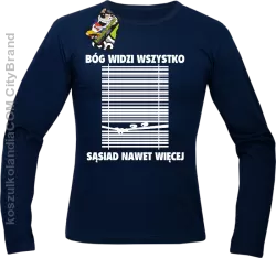 Bóg widzi wszystko Sąsiad nawet więcej - longsleeve męski - Granatowy