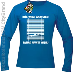 Bóg widzi wszystko Sąsiad nawet więcej - longsleeve męski - Niebieski