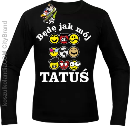 Będę jak mój tatuś-Longsleeve męski czarny