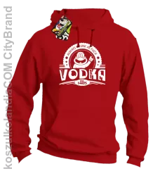 Always Drunk As Fuck VODKA Est 1405 - Bluza męska z kapturem czerwona 