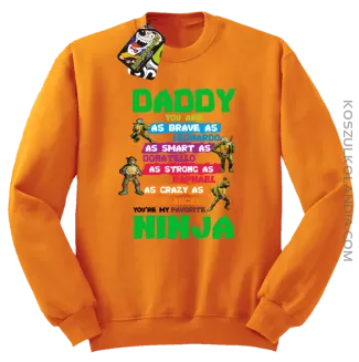 Daddy you are as brave as Leonardo Ninja Turtles - Bluza męska standard bez kaptura pomarańcz 