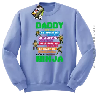 Daddy you are as brave as Leonardo Ninja Turtles - Bluza męska standard bez kaptura błękit 