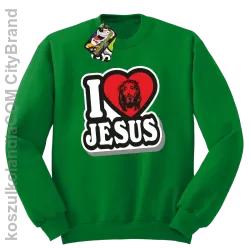 I love Jesus StickStyle - Bluza STANDARD - Zielony