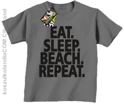 Eat Sleep Beach Repeat - Koszulka dziecięca szara