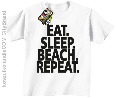 Eat Sleep Beach Repeat - Koszulka dziecięca biała