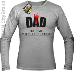 Dad The Real Mother fucker -Longsleeve męski melanż