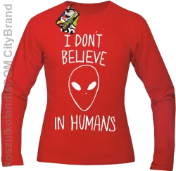 Cosmic Face I dont believe in humans - Longsleeve męski czerwony 