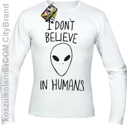 Cosmic Face I dont believe in humans - Longsleeve męski biały 