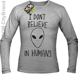 Cosmic Face I dont believe in humans - Longsleeve męski melanż 