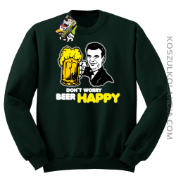 DON'T WORRY BEER HAPPY - Bluza STANDARD butelka