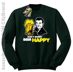 DON'T WORRY BEER HAPPY - Bluza STANDARD butelka