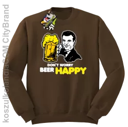 DON'T WORRY BEER HAPPY - Bluza STANDARD brąz