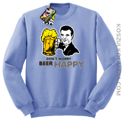 DON'T WORRY BEER HAPPY - Bluza STANDARD błękit