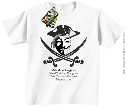 Anonymous We are Legion We Do Not Forget We Do Not Forgive Expect Us -  Koszulka dziecięca biała 