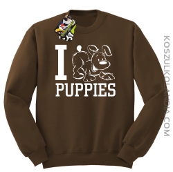 I love puppies - kocham szczeniaki - Bluza STANDARD brąz