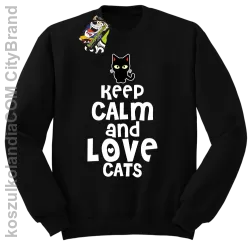 Keep calm and Love Cats Czarny Kot Filuś - Bluza męska standard bez kaptura czarna 