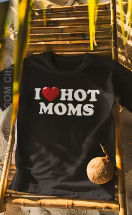 I love Hot Moms  - koszulka męska