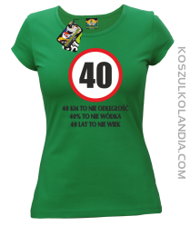40 KM TO NIE ODLEGŁOŚĆ - Koszulka damska khely