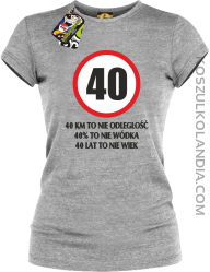40 KM TO NIE ODLEGŁOŚĆ - Koszulka damska melanż