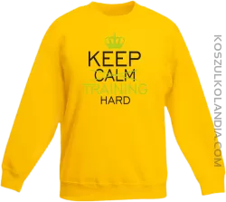 Keep Calm and TRAINING HARD - Bluza dziecięca standard bez kaptura żółta 