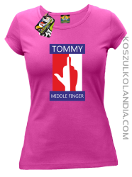 Tommy Middle Finger - Koszulka damska fuchsia