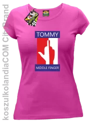 Tommy Middle Finger - Koszulka damska fuchsia