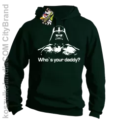 LORD Who`s your daddy - Bluza męska z kapturem butelkowa 
